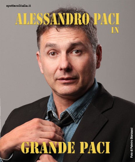 alessandro paci alessandro paci comico toscano