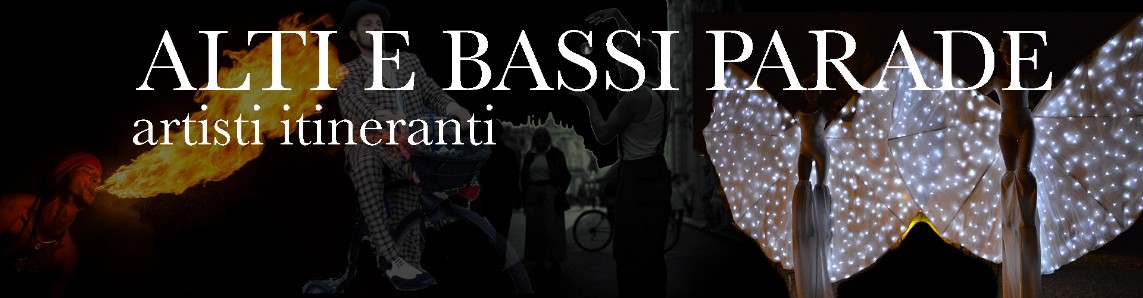 Spettacoli di strada per feste e piazze