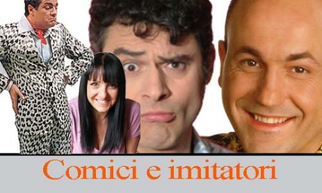 Comici e imitatori per eventi