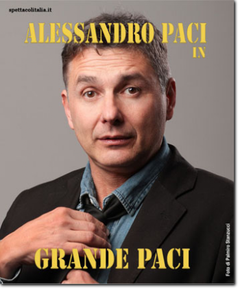 Alessandro Paci comico Toscano