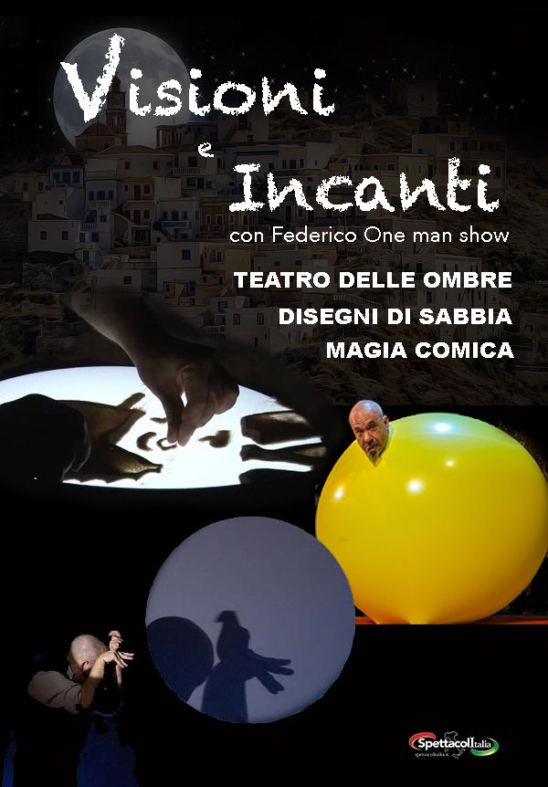 Visioni e incanti artisti di strada per eventi