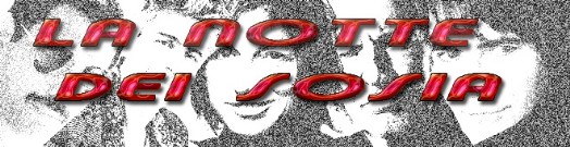 la notte dei sosia la notte dei sosia